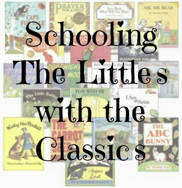 Homeschooling the Littles with the Classics