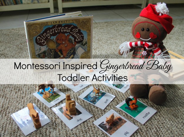 Montessori Inspired Gingerbread Baby by Jan Brett Activities, Toddlers, Books, crafts, matching and more www.naturalbeachliving.com