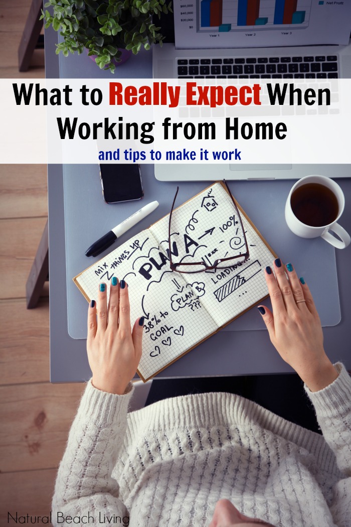 What to Really Expect When Working from Home