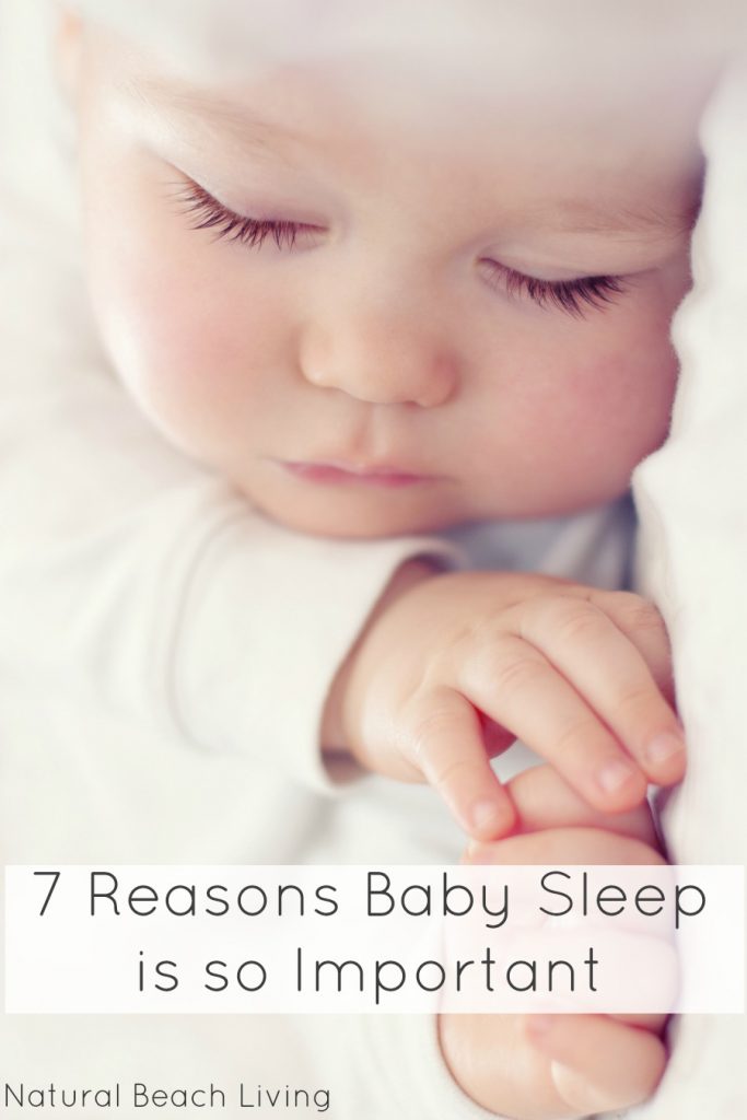 7 Reasons Why Baby Sleep is so Important, keeping your baby happy and healthy, babies brain development, promoting healthy sleep for children 