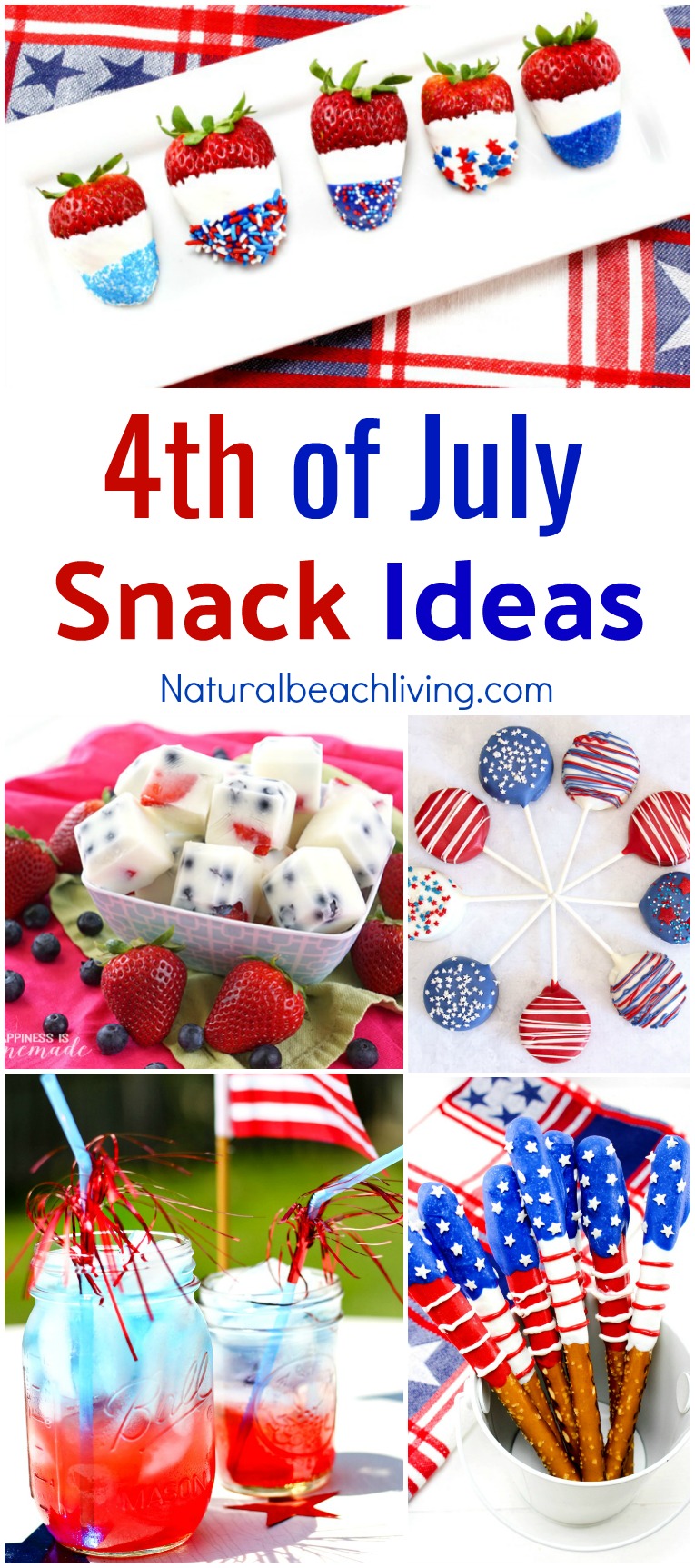15+ Fourth of July Snacks for Kids – Delicious Red, White and Blue Snacks