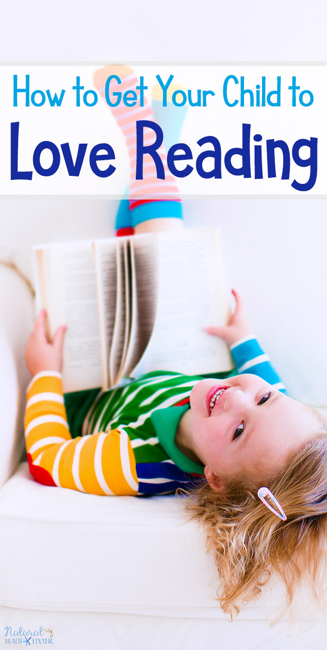 How to Get Your Child to Love Reading