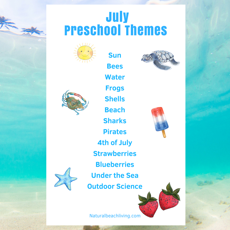 July Preschool Themes with Lesson Plans and Activities, Summer Themes for Preschool, Preschool Activities for Summer hands on learning, Summer Preschool Themes, July activities and summer themes for preschool and Kindergarten 