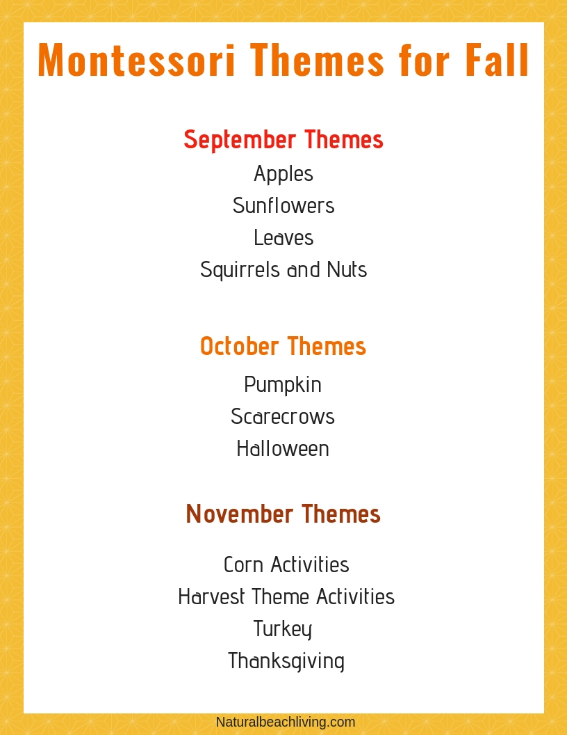 100+ Montessori Activities for Fall, Fall Themes, Fall Themes for Preschool, Montessori Monthly Themes, September Preschool Themes, October Preschool Themes and November Preschool Themes and Activities for Preschool and Kindergarten 