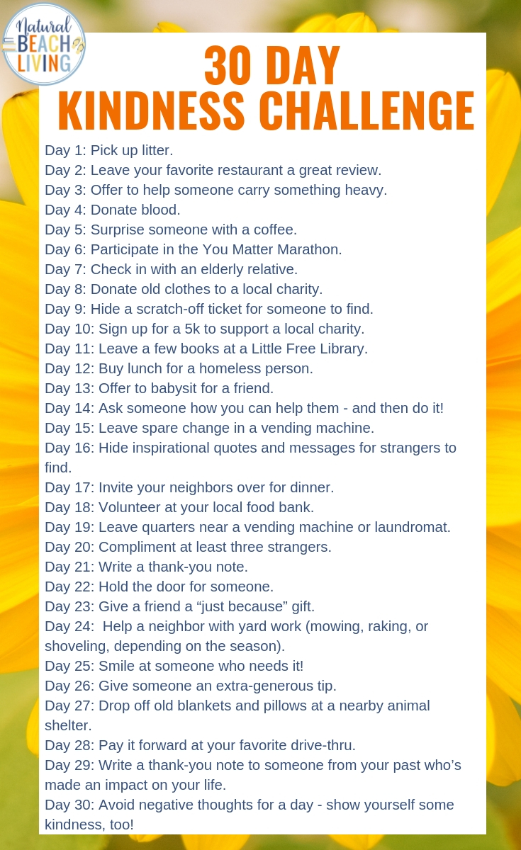  30 Days of Kindness Challenge, Random Acts of Kindness Ideas,The 30 Days of Kindness Challenge inspires you to take time out of each and every day to do something kind for a friend, a neighbor, a stranger, the environment, or your community. Acts of Kindness and Random acts of kindness printable 