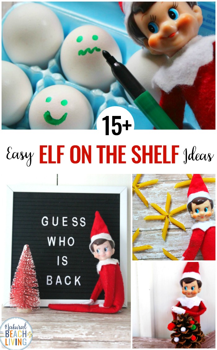 15+ Easy Elf on the Shelf Ideas