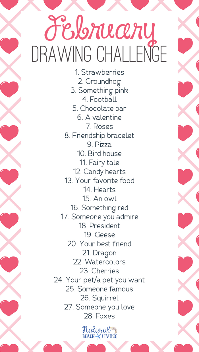 This February Drawing Challenge is perfect for kids and adults. Draw or Doodle through the month of February. This Challenge is full of February themes and topics like strawberries, football, Valentines, birds, love and more. Get ready to relax, find joy in each thing, and get your creativity flowing. 