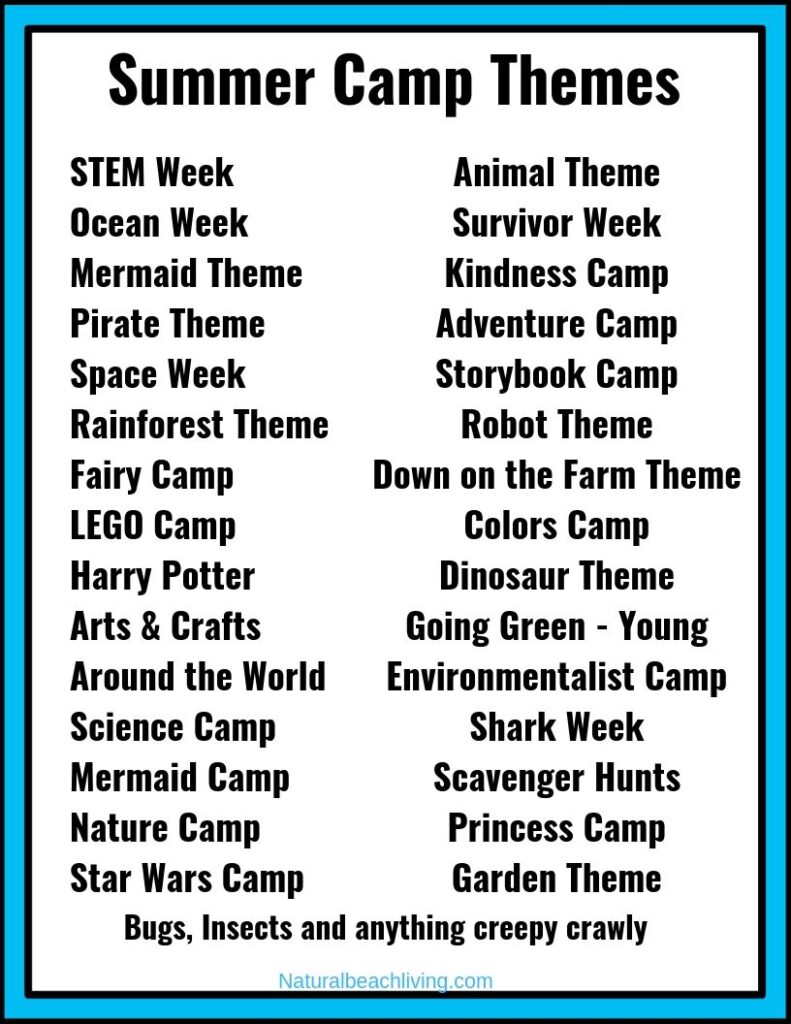 These 30+ Summer Camp Themes and Descriptions will give you fun activities and ideas to fill your days with exciting Summer Themes. Summer Camp Theme Ideas for Preschoolers and youth camp, This page is full of great summer themes to explore nature, arts and crafts, Science, STEM, ocean activities, kindness and so much more. 