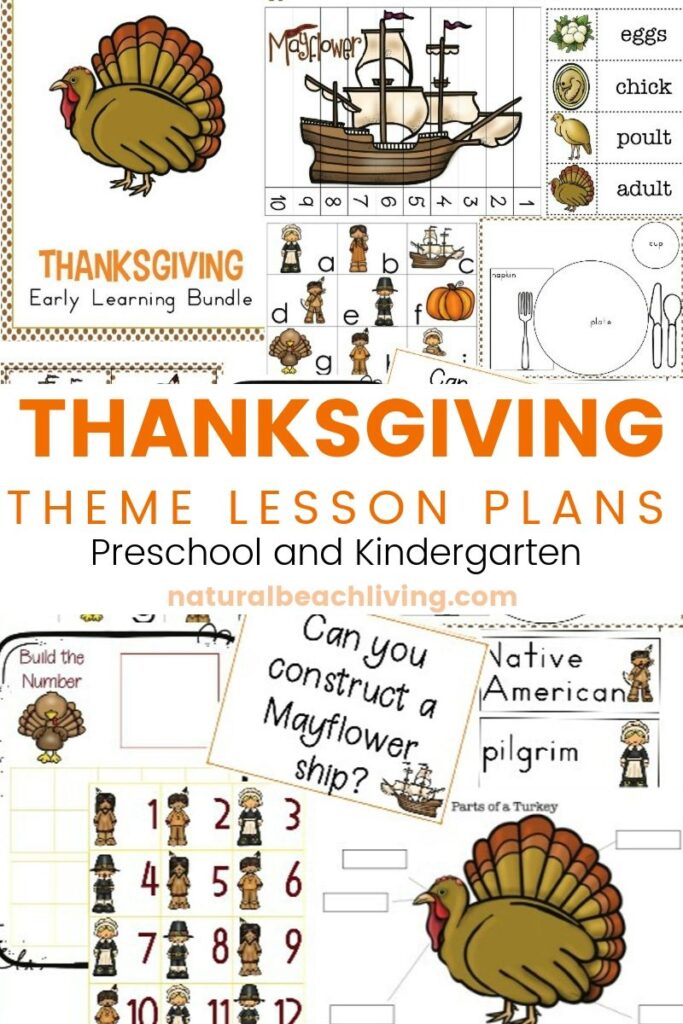 The Best Kindergarten and Preschool Thanksgiving Theme Lesson Plan, Preschool Thanksgiving activities, preschool theme filled with the life cycle of a turkey science, Mayflower STEM, Thanksgiving crafts, Movement cards, Thanksgiving writing center, alphabet tray, Montessori activities and more 