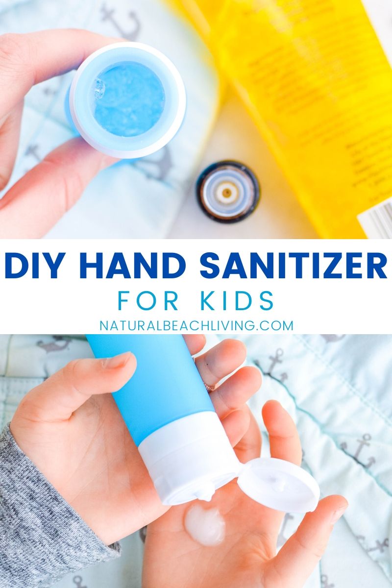 DIY Hand Sanitizer – Easy to Make and Kid Safe