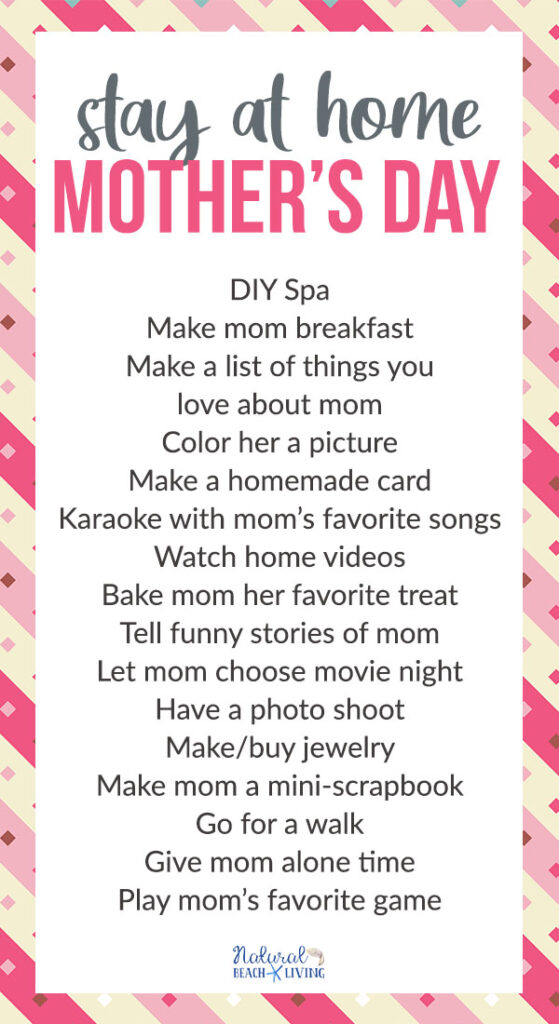 20+ Stay at Home Mother's Day Ideas - Natural Beach Living