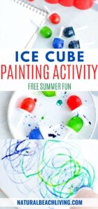 Ice Cube Painting Summer Art for Kids - Natural Beach Living