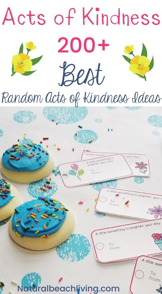 Want some practical ways to show kindness to others? Here are 200 of The Best acts of kindness ideas to bless others! Random Acts of Kindness for Kids and Adults. 