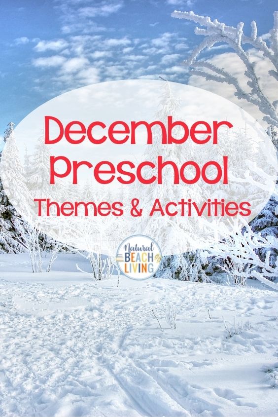 Find lots of Fun December Themes, Holidays and Activities here. December Preschool Themes, This list is full of Monthly themes and Calendar ideas plus December Holidays and Winter Preschool Activities like ways to enjoy winter, practice kindness, and winter Themes that focus on animals, Christmas, holidays, family, nature and so much more.