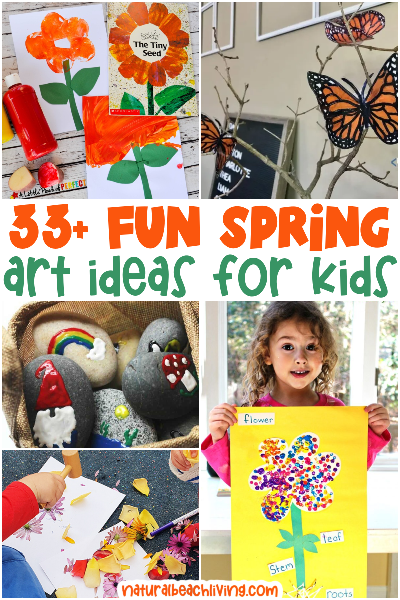 33+ BEST Spring Art Ideas for Kids