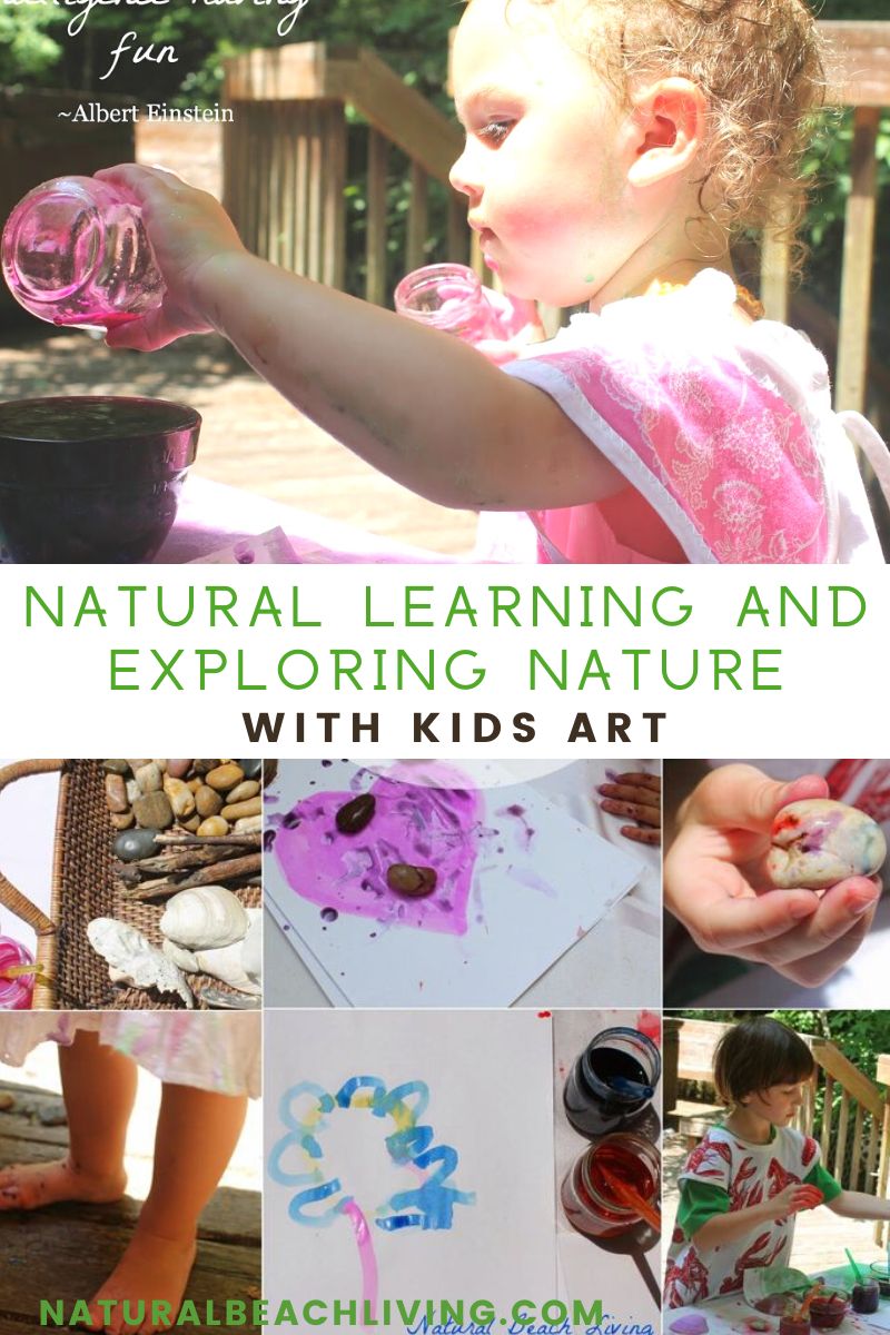 Natural Learning and Exploring in Nature with Kids Art