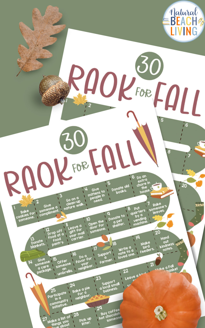 Discover lots of great ideas in this new FREE Printable Random Acts of Kindness for Fall, fall random acts of kindness for kids and adults, including acts of kindness you can use to encourage kindness around your town, at home or in classroom.