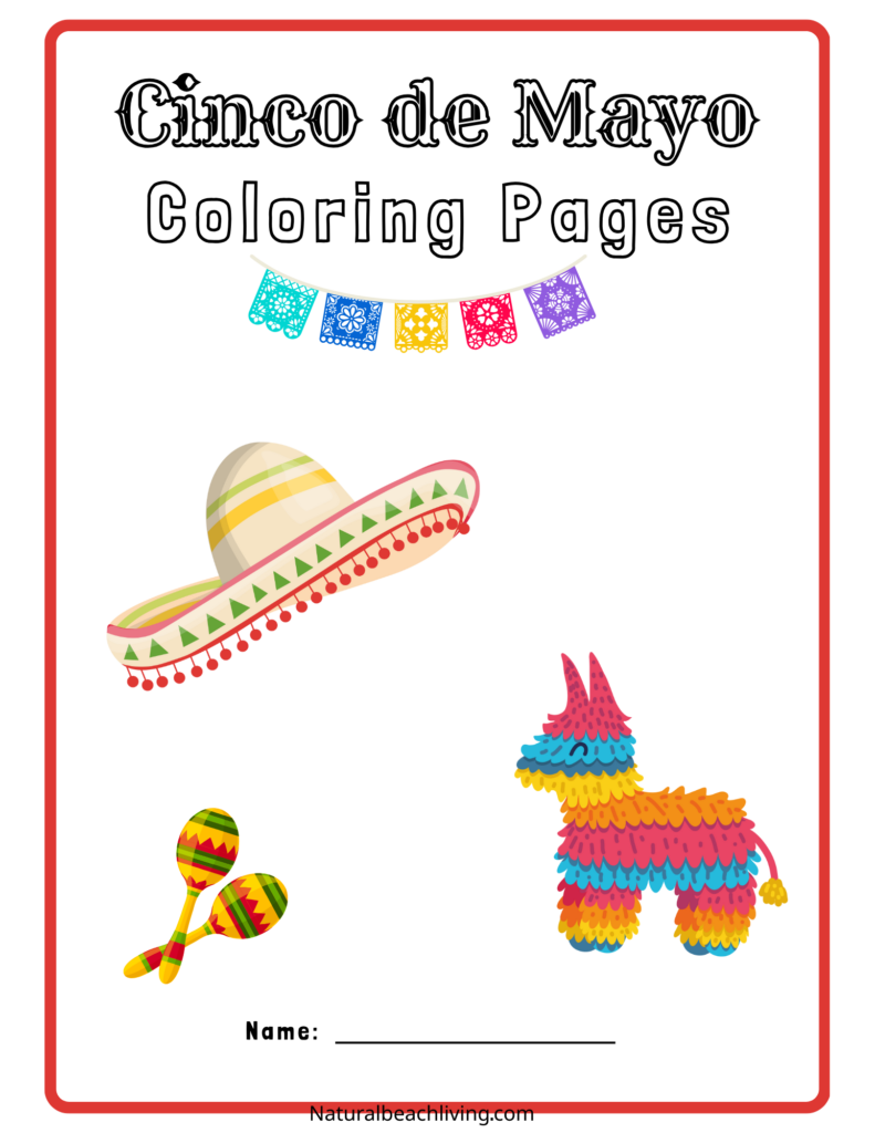 These Free Cinco de Mayo coloring pages feature Mexican traditions, printable Cinco de Mayo coloring pages like pinatas, sombreros, maracas, Mexican flags, and festive decorations to celebrate a wonderful holiday.