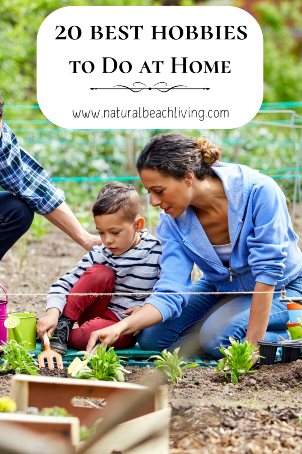 Outdoor Hobbies to Do at Home - Natural Beach Living