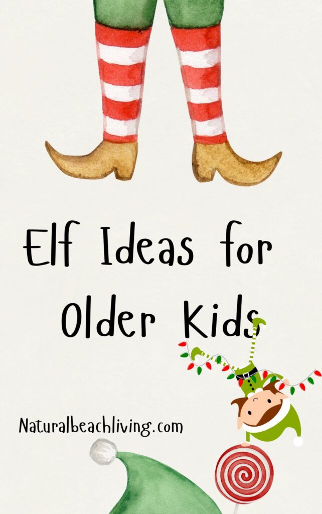 Creative and funny Elf ideas for older kids and teens, keep the holiday magic alive with clever Elf on the Shelf Christmas Activities for kids!
