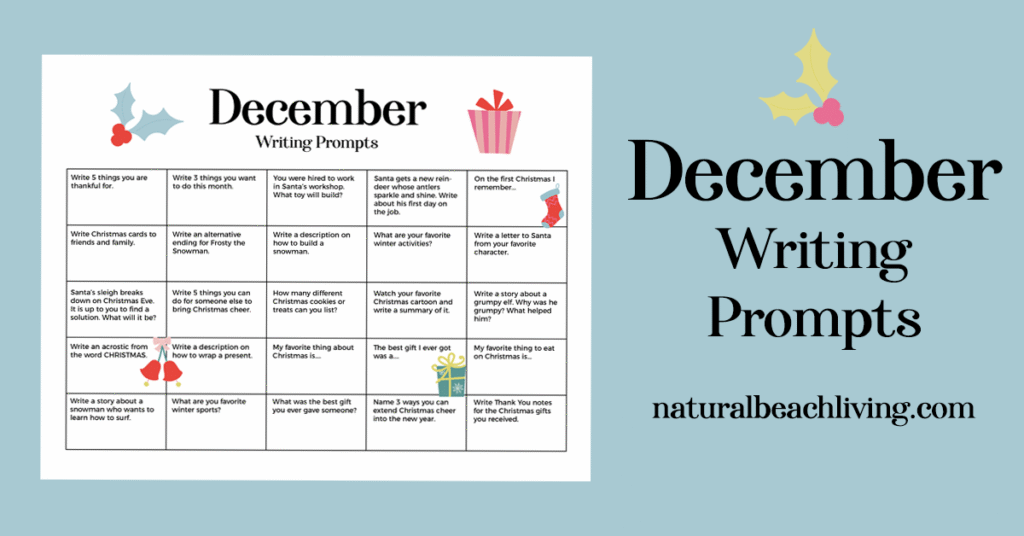 25 fun and festive December writing prompts for kids and adults! Get inspired this holiday season with this monthly writing ideas free printable.